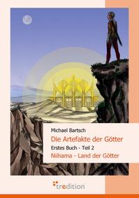 Die Artefakte der Götter - Teil 2