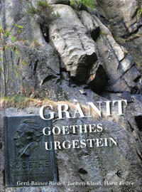 Granit Goethes Urgestein