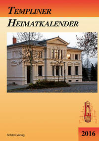 Templiner Heimatkalender 2016