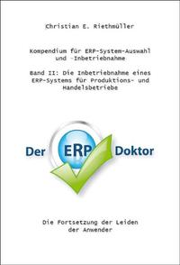 Kompendium für ERP-System-Auswahl und –Inbetriebnahme - Band 2