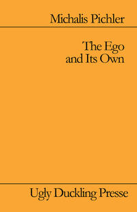 The Ego and It Own