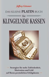 Das kleine Platin-Buch für klingelnde Kassen