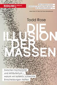 Cover-Abbildung für Die Illusion der Massen (Hardcover) (99999---978-3-86881-833-8)