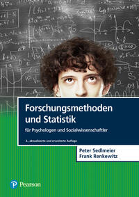 Forschungsmethoden und Statistik für Psychologen und Sozialwissenschaftler