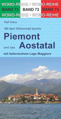 Mit dem Wohnmobil durchs Piemont und das Aostatal
