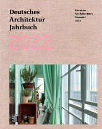 Deutsches Architektur Jahrbuch 2022/German Architecture Annual 2022 - Cover