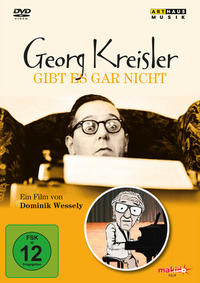 Georg Kreisler gibt es gar nicht