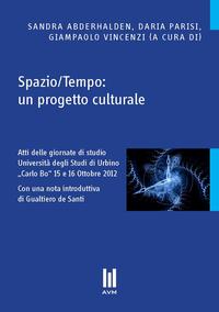 Spazio/Tempo: un progetto culturale