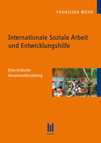Internationale Soziale Arbeit und Entwicklungshilfe