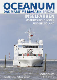 OCEANUM, das maritime Magazin SPEZIAL Inselfähren