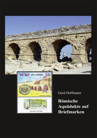 Römische Aquädukte auf Briefmarken