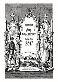 Allgemeiner Harz-Berg-Kalender für das Jahr 2018