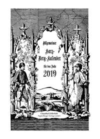 Allgemeiner Harz-Berg-Kalender für das Jahr 2019