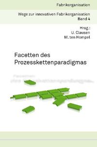 Facetten des Prozesskettenparadigmas