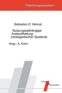 Nutzungsabhängige Instandhaltung intralogistischer Systeme