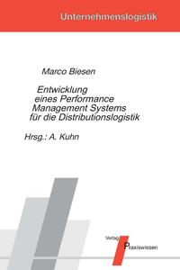 Entwicklung eines Performance Management Systems für die Distributionslogistik