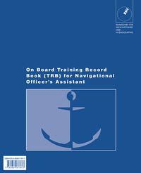 On Board Training Record Book (TRB) for Navigational Officer's Assistant