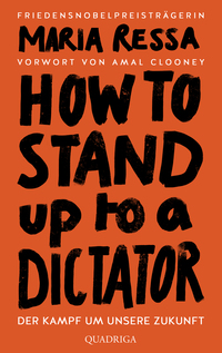 HOW TO STAND UP TO A DICTATOR