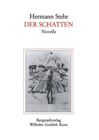 Der Schatten. Novelle