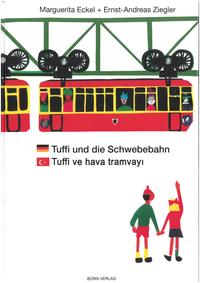 Tuffi und die Schwebebahn deutsch/türkisch