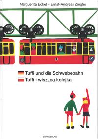 Tuffi und die Schwebebahn deutsch/polnisch