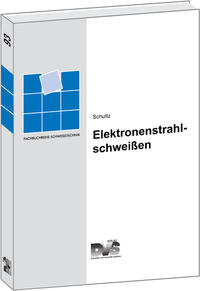 Elektronenstrahlschweissen