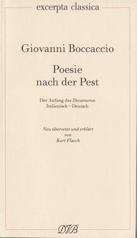 Poesie nach der Pest. Der Anfang des Decameron. Ital. /Dt. / Poesie nach der Pest. Der Anfang des Decameron. Ital. /Dt.