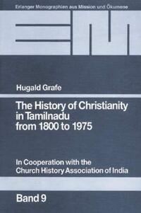 The History of Christianity in Tamilnadu from 1800 to 1975