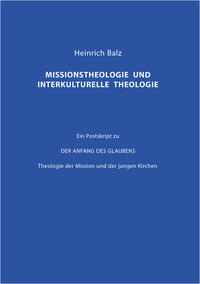 Missionstheologie und interkulturelle Theologie