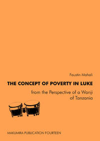 The Concept of Poverty in Luke in Perspective of a Wanji in Tanzania