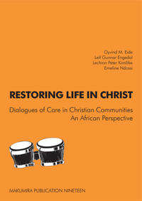 Restoring Life in Christ