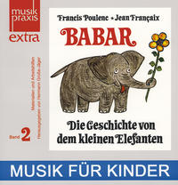 Die Geschichte von Babar, dem kleinen Elefanten