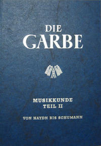 Die Garbe / Musikkunde 2