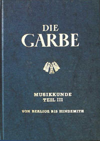 Die Garbe / Musikkunde 3