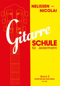 Gitarre - Schule für Jedermann / Gitarre - Schule für Jedermann - Band 2