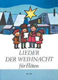 Lieder der Weihnacht für Flöten