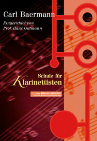 Carl Bärmann, Schule für Klarinettisten