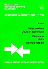 Valenzlexikon Deutsch-Italienisch /Dizionario della valenza verbale