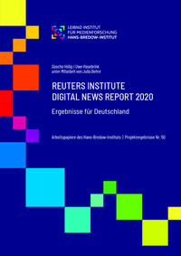Reuters Institute Digital News Report 2020 – Ergebnisse für Deutschland.