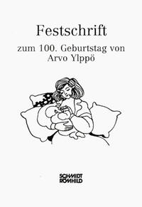 Festschrift zum 100. Geburtstag von Arvo Ylppö
