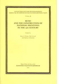 Music and the Construction of National Identity in the 19th Century