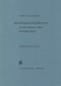 KBM 12 Die Musikhandschriften der Benediktiner-Abtei Ottobeuren