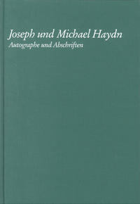 KPK 4 Joseph und Michael Haydn - Autographe und Abschriften