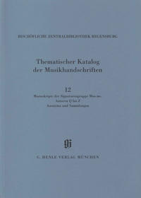 KBM 14,12 Musikhandschriften der Signaturengruppe Mus.ms., Autoren S–Z, Anonyma und Sammlungen