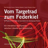 Vom Targetrad zum Federkiel