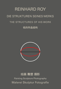 Reinhard Roy - Die Strukturen seines Werks