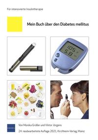 Mein Buch über den Diabetes mellitus