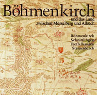 Böhmenkirch. Dorf und Land zwischen Messelberg und Albuch. Böhmenkirch,...