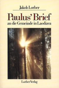 Paulus' Brief an die Gemeinde in Laodizea