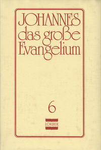 Johannes, das grosse Evangelium